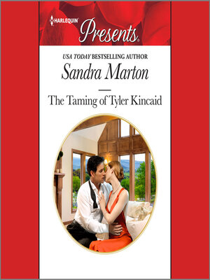 cover image of The Taming of Tyler Kincaid